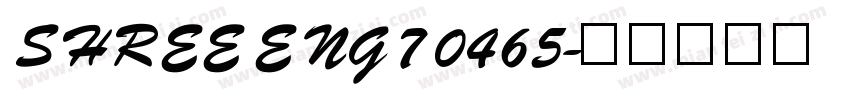 SHREE ENG7 0465字体转换